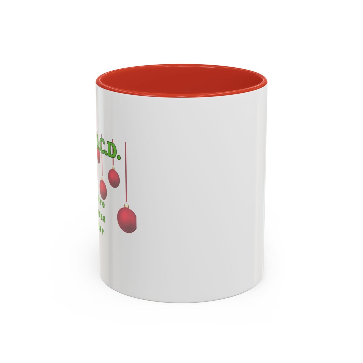 Mug - Holiday Season Much Accent Coffee Mug (11, 15oz)