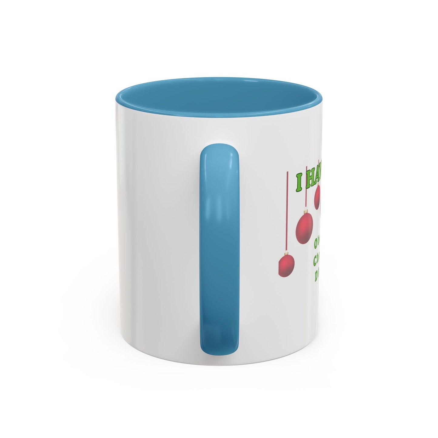 Mug - Holiday Season Much Accent Coffee Mug (11, 15oz)